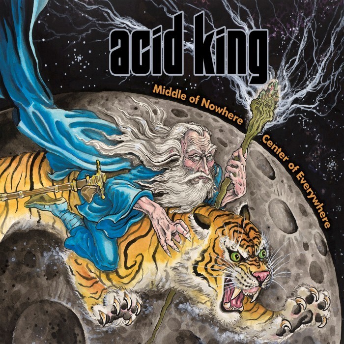 Acid King - Middle of Nowhere, Center of Everywhere