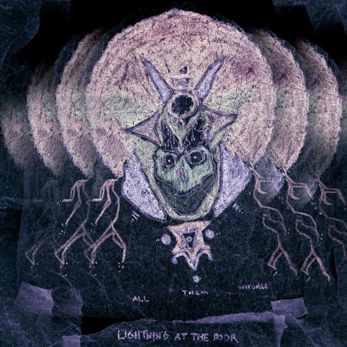All Them Witches - Lightning at the Door