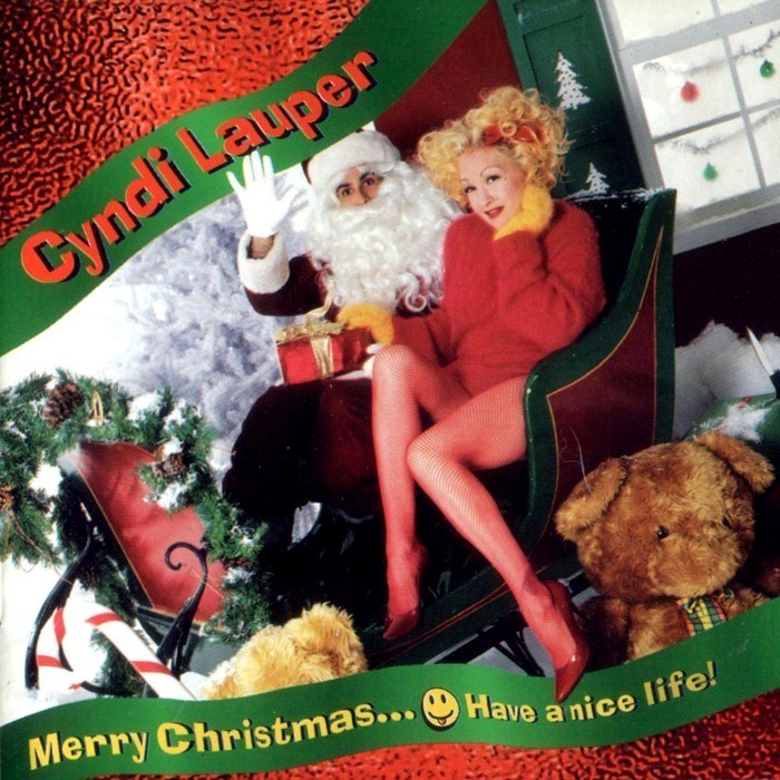 Cyndi Lauper - Merry Christmas... Have a Nice Life!