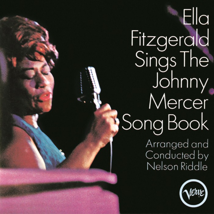 Ella Fitzgerald - Ella Fitzgerald Sings the Johnny Mercer Song Book