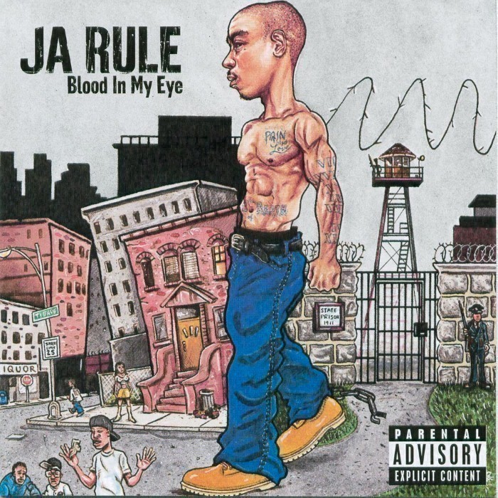 Ja Rule - Blood in My Eye