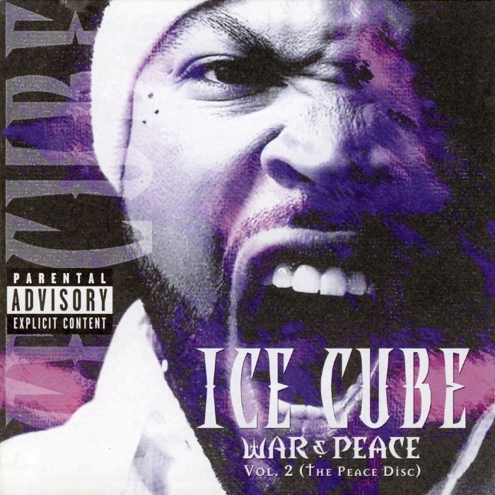 Ice Cube - War & Peace, Volume 2 (The Peace Disc)