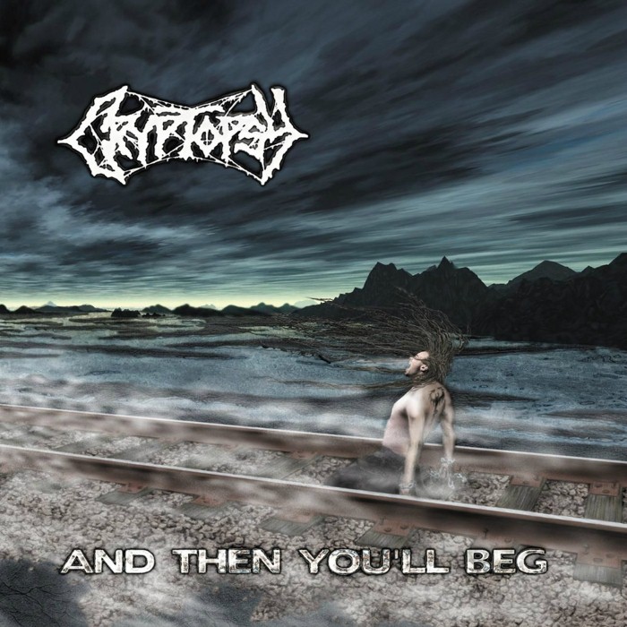 Cryptopsy - And Then You