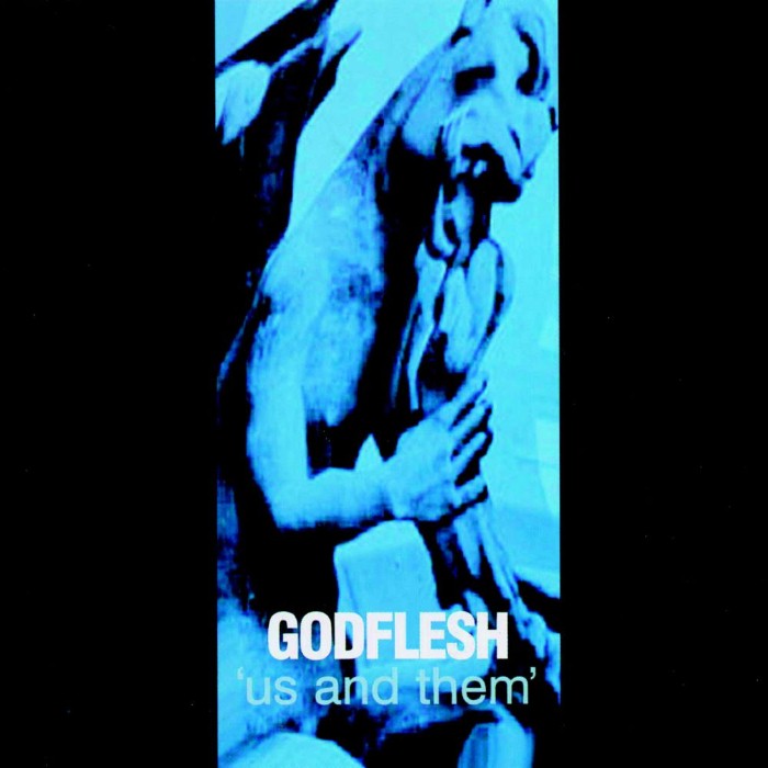 Godflesh - Us and Them