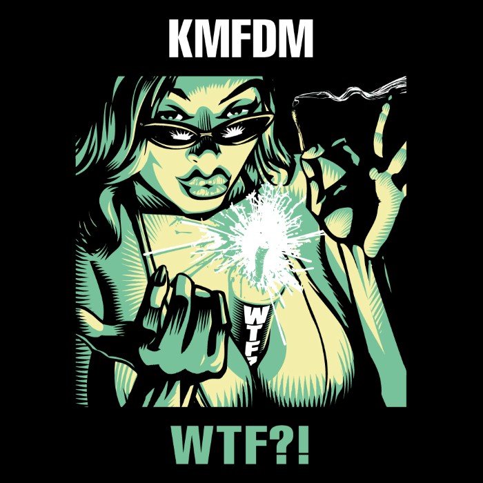 KMFDM - WTF?!