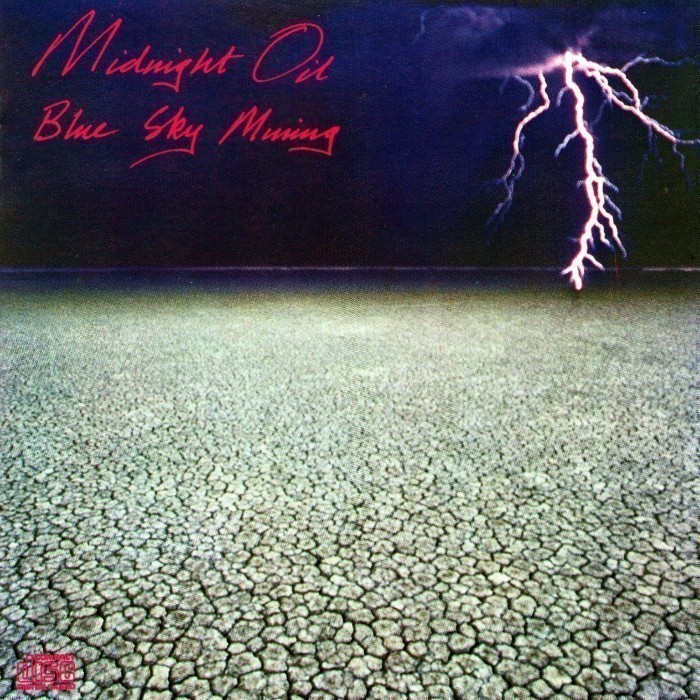 Midnight Oil - Blue Sky Mining