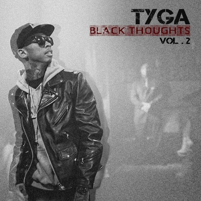 Tyga - Black Thoughts, Volume 2