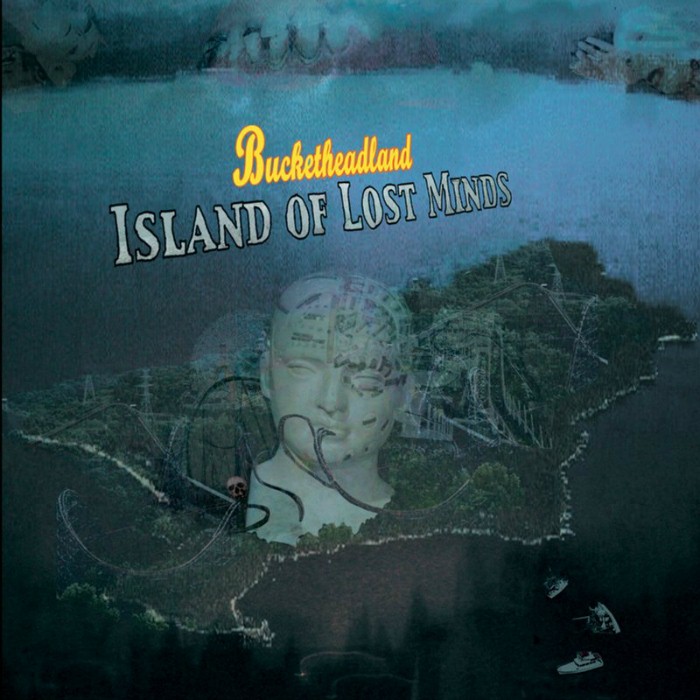 Buckethead - Bucketheadland: Island of Lost Minds