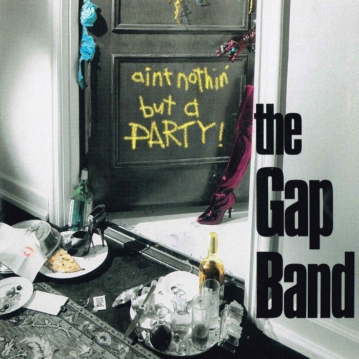 The Gap Band - Ain't Nothin' but a Party 