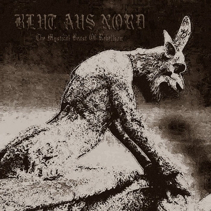 Blut Aus Nord - The Mystical Beast of Rebellion