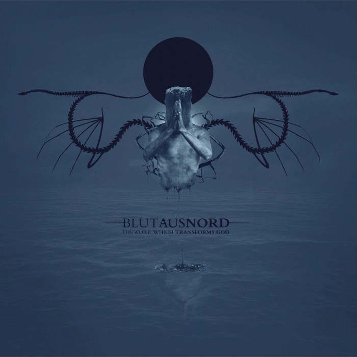 Blut Aus Nord - The Work Which Transforms God