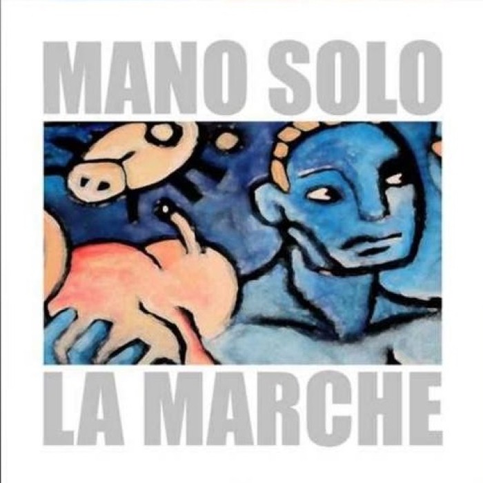 Mano Solo - La Marche