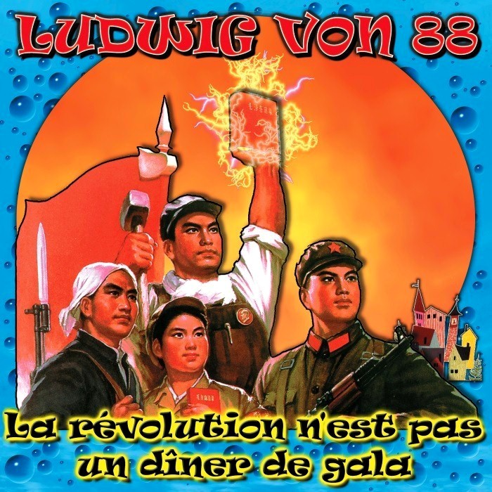 Ludwig Von 88 - La révolution n