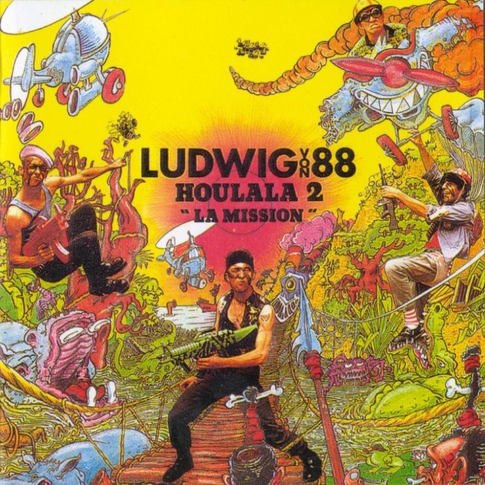 Ludwig Von 88 - Houlala 2 la mission