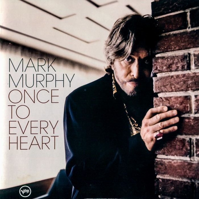 Mark Murphy - Once to Every Heart