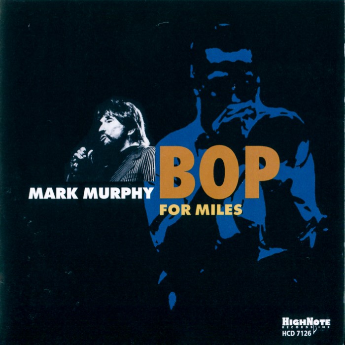 Mark Murphy - Bop for Miles