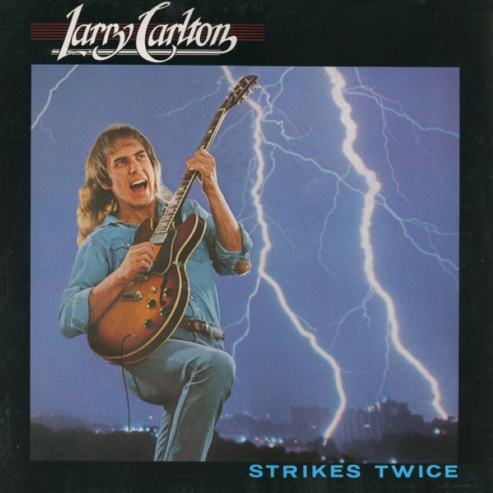 Larry Carlton - Strikes Twice