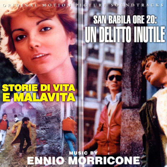 Ennio Morricone - Storie di vita e malavita / San Babila ore 20: Un delitto inutile