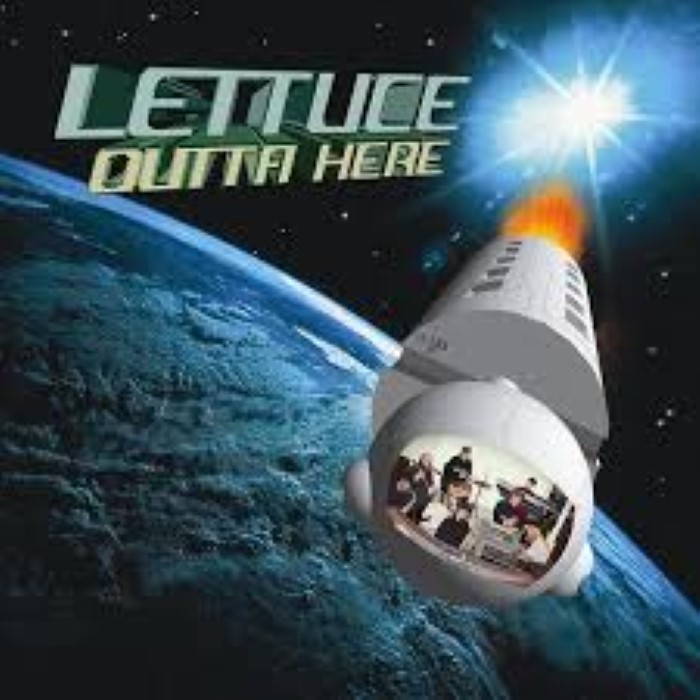 Lettuce - Outta Here