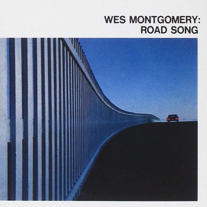 Wes Montgomery - Road Song