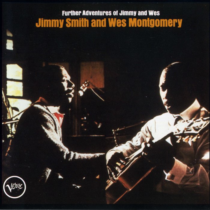 Wes Montgomery - Further Adventures of Jimmy and Wes