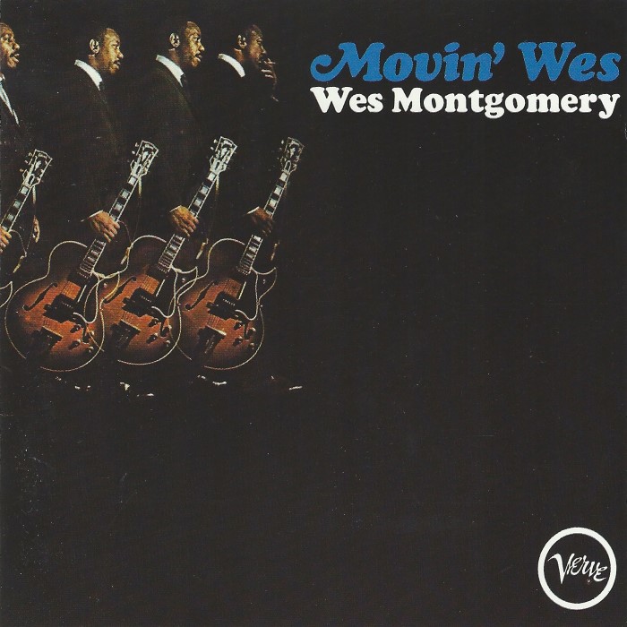 Wes Montgomery - Movin