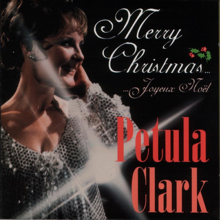 Petula Clark - Merry Christmas...Joyeux Noel