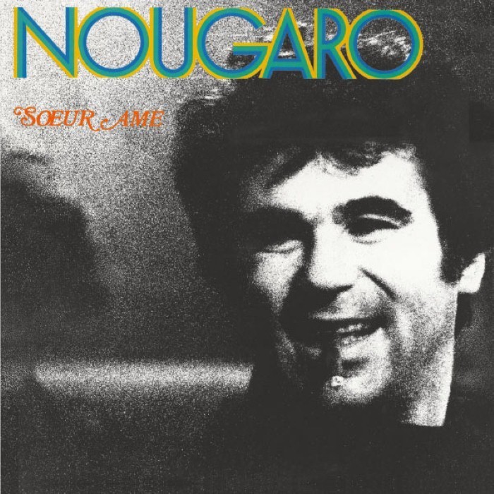 Claude Nougaro - Sœur âme