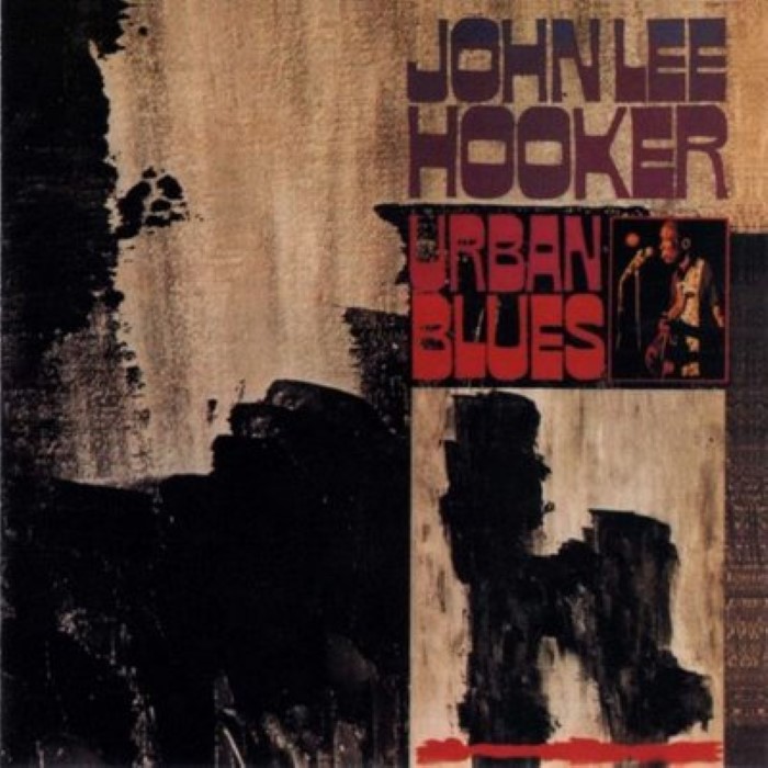 John Lee Hooker - Urban Blues