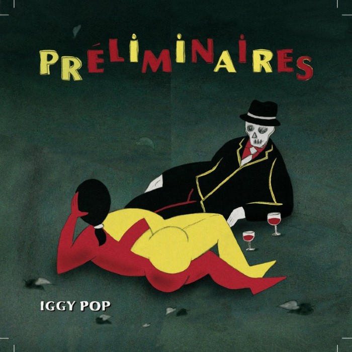 Iggy Pop - Préliminaires