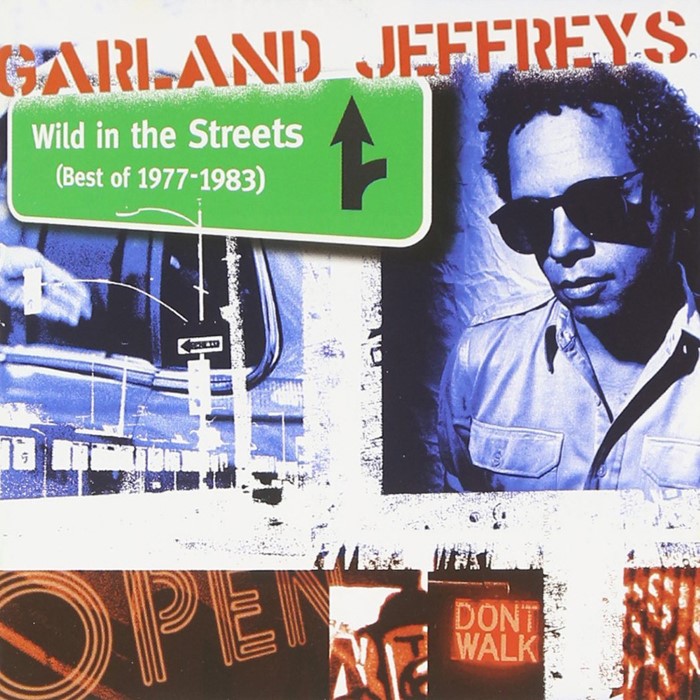 Garland Jeffreys - Wild in the Streets: Best of 1977-1983