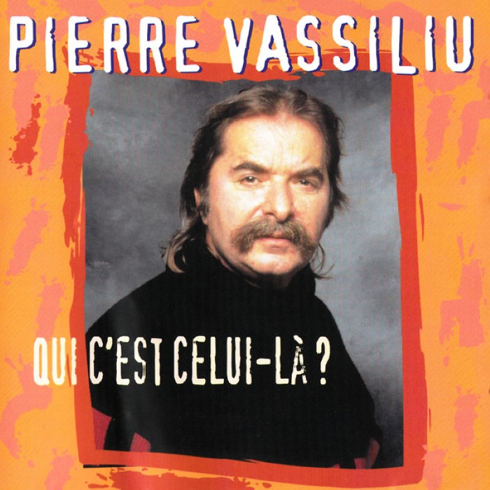 Pierre Vassiliu - Qui c