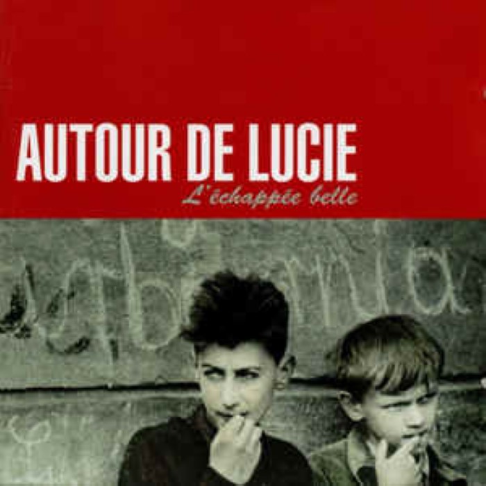 Autour De Lucie - L