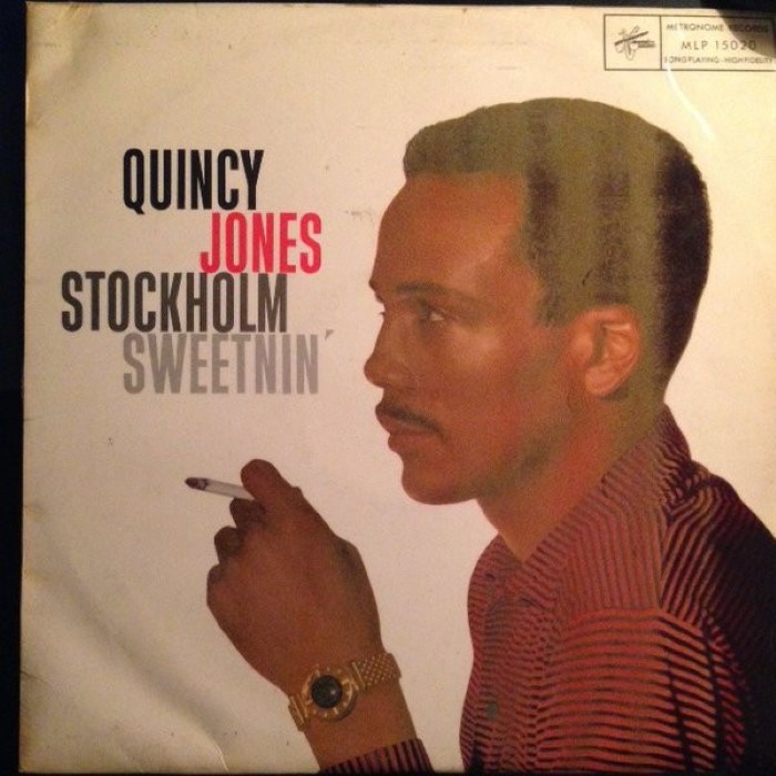 Quincy Jones - Stockholm Sweetnin