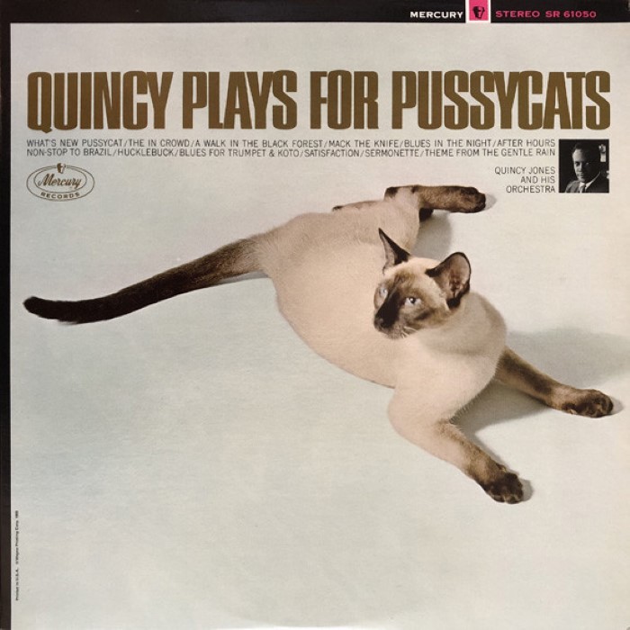 Quincy Jones - Quincy Plays for Pussycats