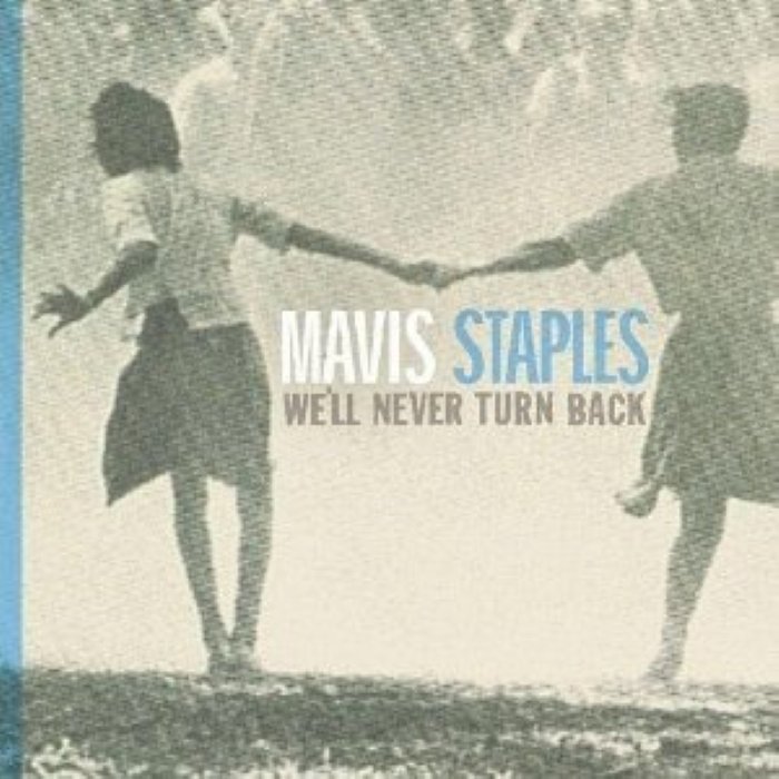 Mavis Staples - We