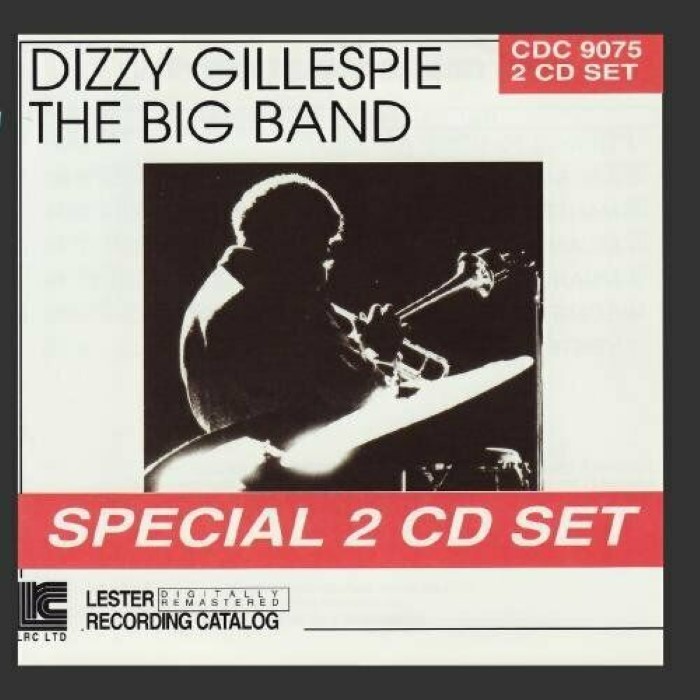 Dizzy Gillespie - Dizzy Gillespie Big Band: 1962