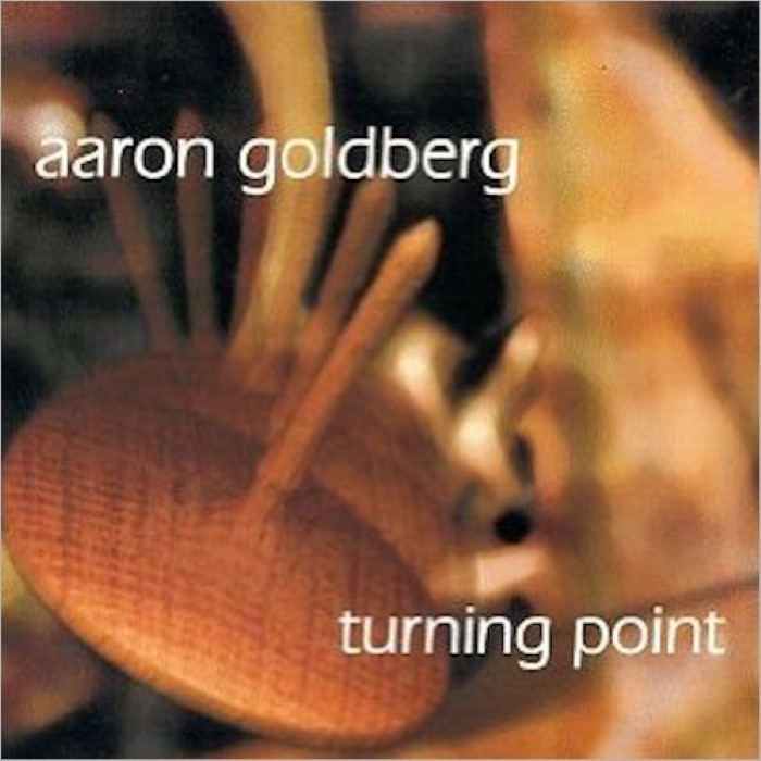 Aaron Goldberg - Turning Point