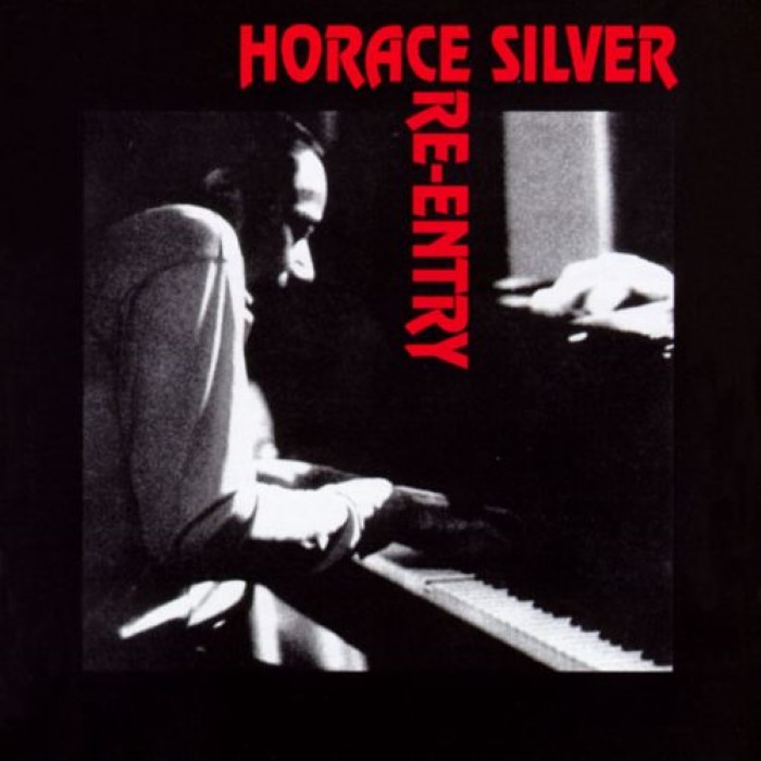 Horace Silver - Re-Entry