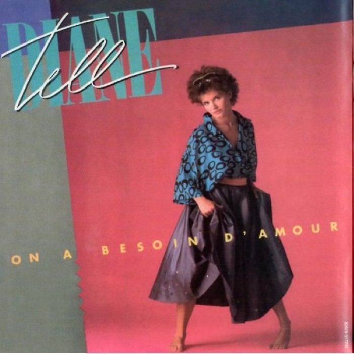 Diane Tell - On a besoin d