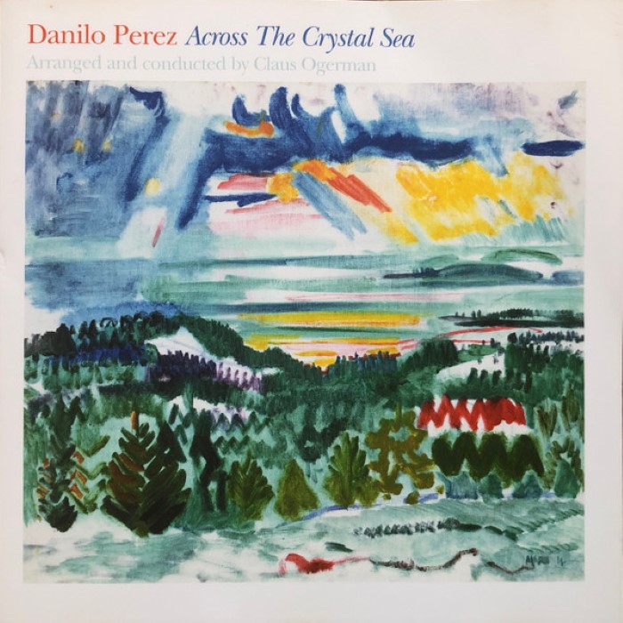 Danilo Perez - Across the Crystal Sea