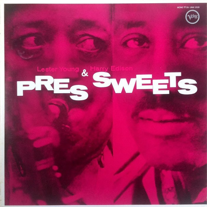 Lester Young - Pres and Sweets