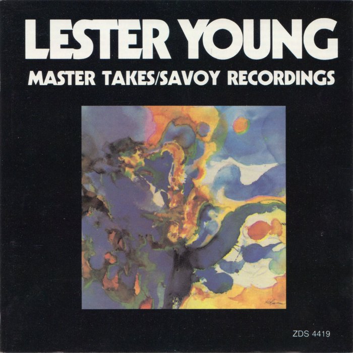Lester Young - The Savoy Recordings