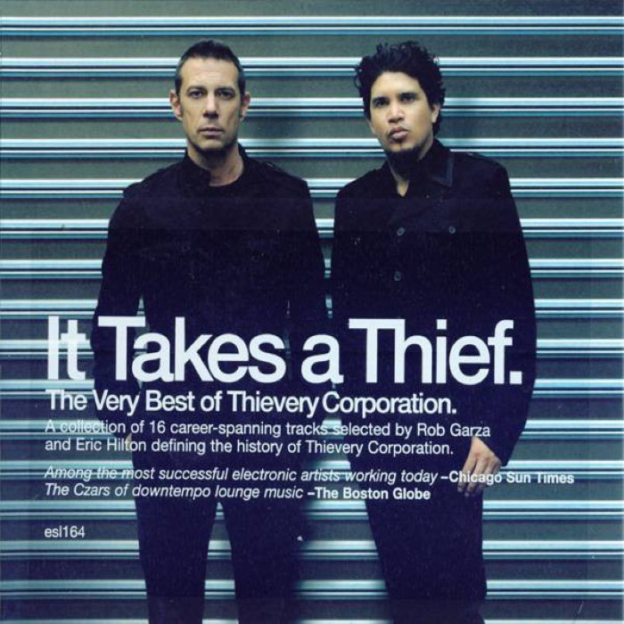 Thievery Corporation - It Takes a Thief: The Very Best of Thievery Corporation