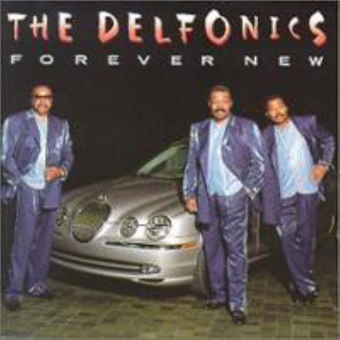 The Delfonics - Forever New