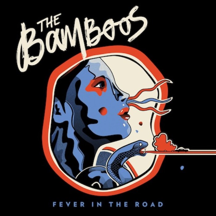 The Bamboos - Fever in the Road