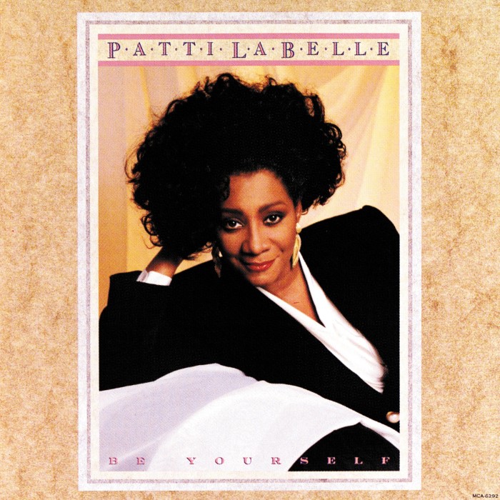 Patti Labelle - Be Yourself