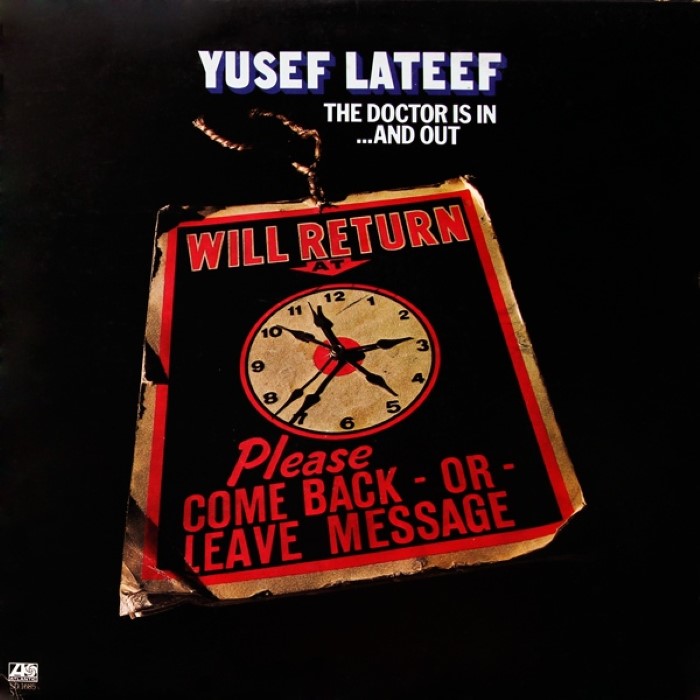 Yusef Lateef - The Doctor Is In ...And Out