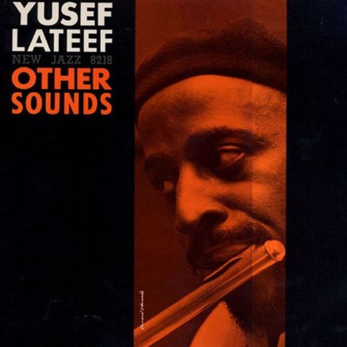 Yusef Lateef - Other Sounds