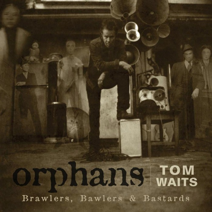 tom waits - Orphans: Brawlers, Bawlers & Bastards